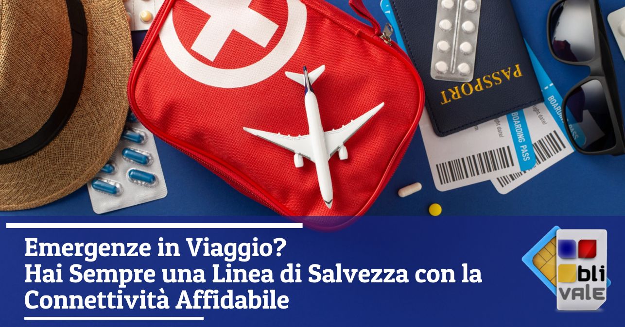 blivale_image_it_Emergenze Viaggio Linea Salvezza con Connettività Affidabile_643x337 Emergenze in Viaggio? Hai Sempre una Linea di Salvezza con la Connettività Affidabile